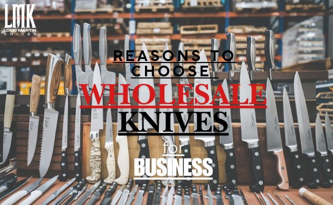 wholesale knives for business